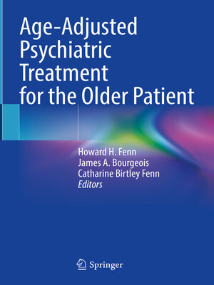 cover image of Age-Adjusted Psychiatric Treatment for the Older Patient